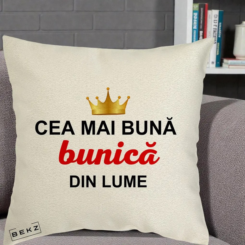 Cadou pentru Bunica - Perna Personalizata Cea Mai Buna Bunica Din Lume Coroana Aurie, 40x40 cm, Ecru, Husa Detasabila, Perna Inclusa, BEKZ®