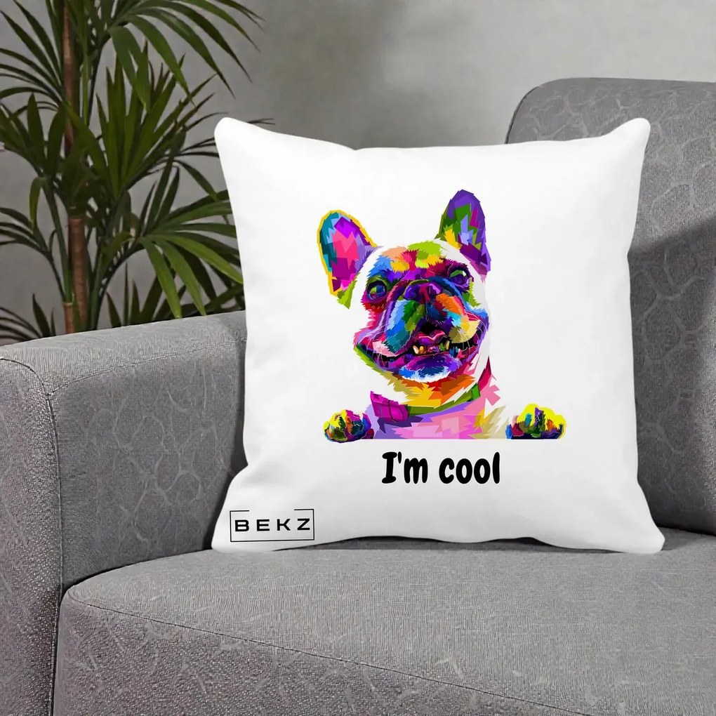 Perna Personalizata Bulldog Francez I'm Cool, 40x40 cm, Alba Mata, Husa Detasabila, Perna Inclusa, BEKZ®