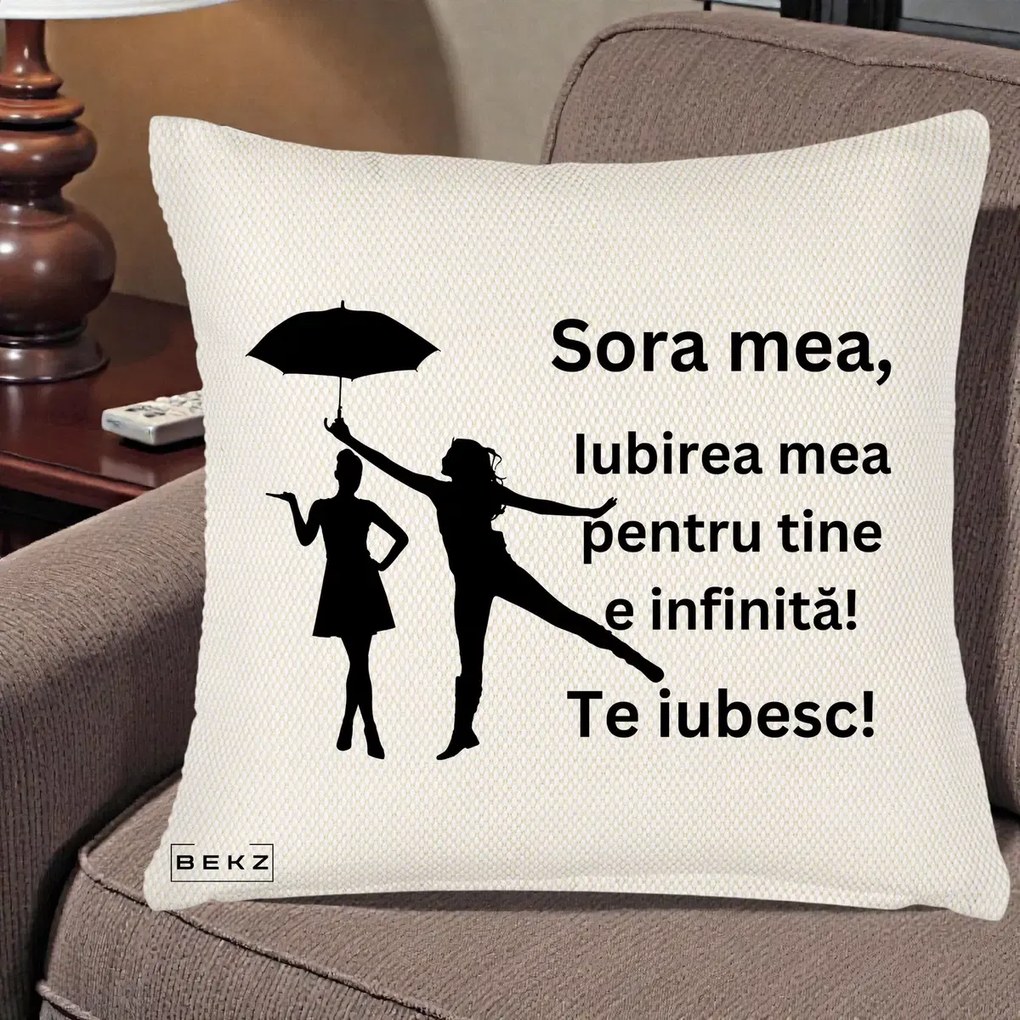 Cadou pentru Sora - Perna Personalizata Sora Mea Te Iubesc Siluete Negre cu Umbrela, 40x40 cm, Crem Reliefat, Husa Detasabila, Perna Inclusa, BEKZ®