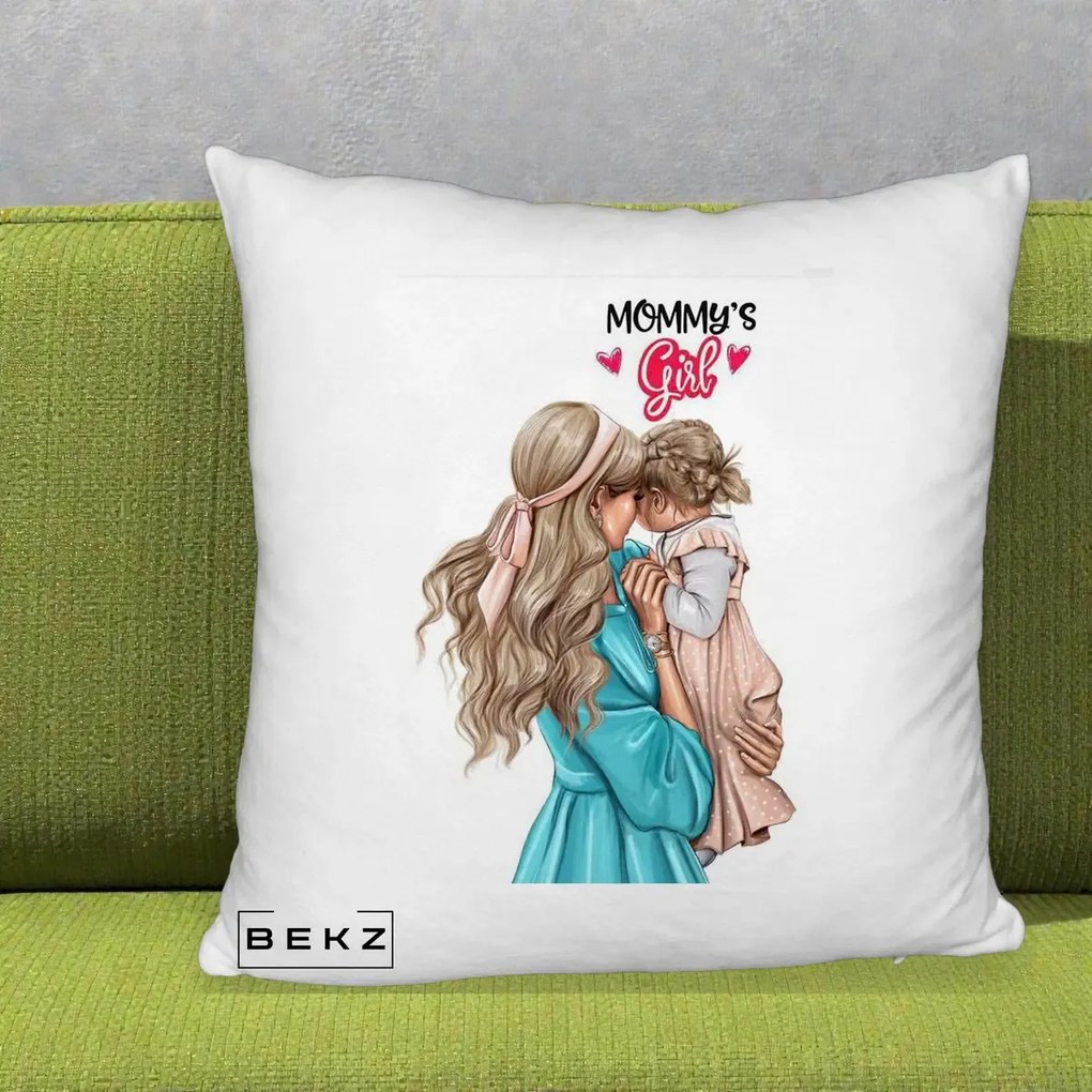Cadou pentru Mama - Perna Personalizata Mommy's Girl Mama si Fetita, 40x40 cm, Alb Pufos, Husa Detasabila, Perna Inclusa, BEKZ®