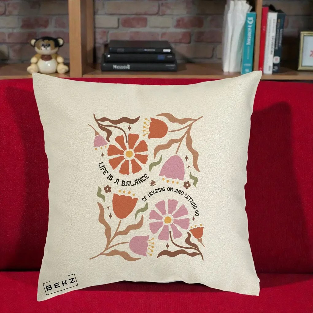 Perna Decorativa Life is a Balance Floral, 40x40 cm, Ecru, Husa Detasabila, Perna Inclusa, BEKZ®