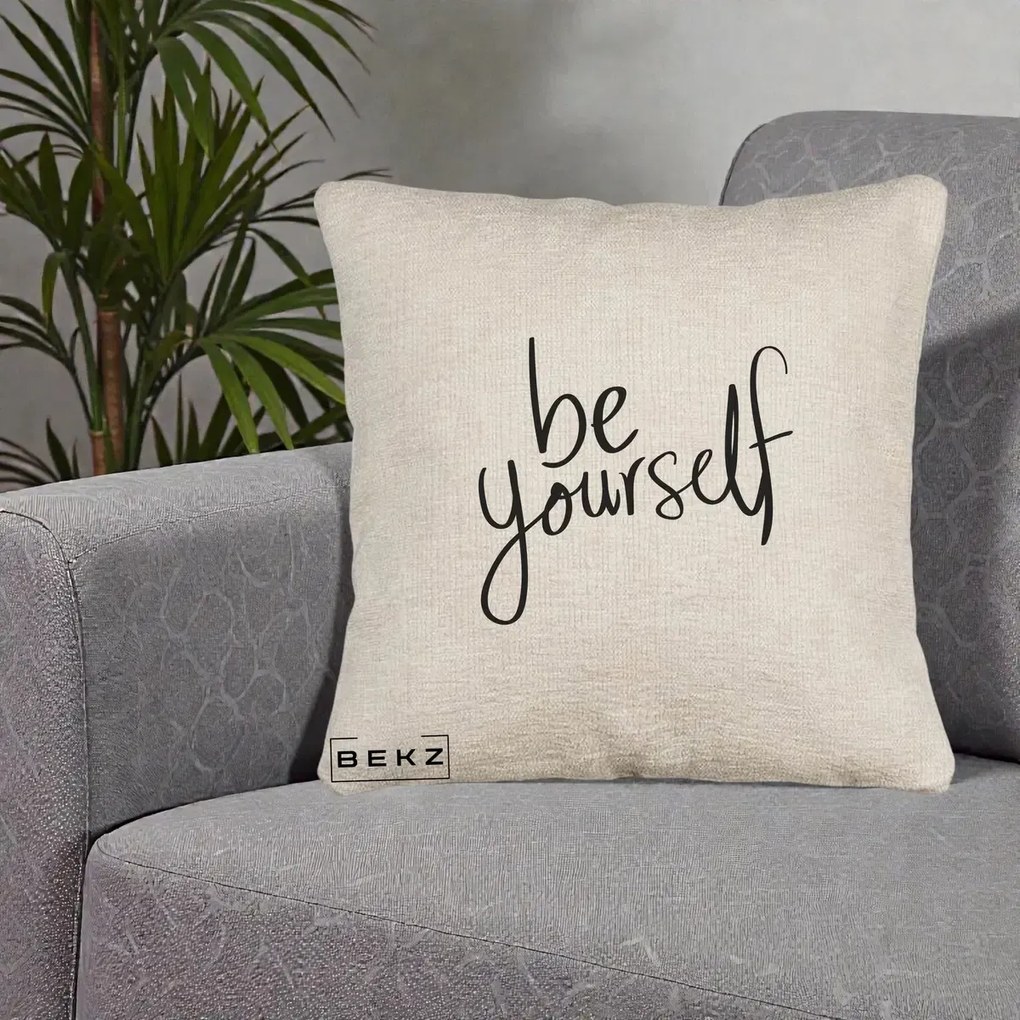 Perna Decorativa Be Yourself Caligrafie Neagra, 40x40 cm, Bej Canapea, Husa Detasabila, Perna Inclusa, BEKZ®