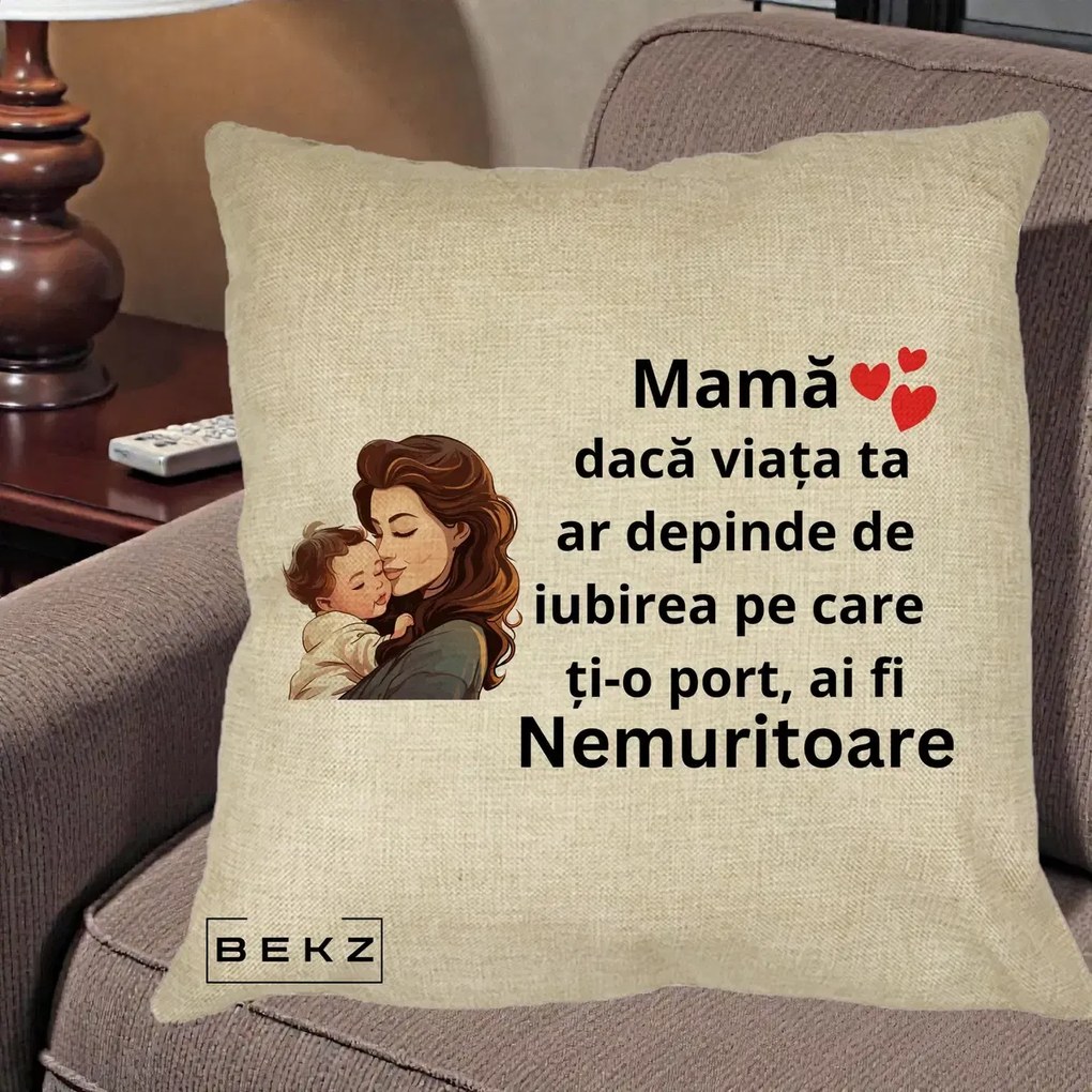 Cadou pentru Mama - Perna Personalizata Mama Nemuritoare cu Bebelus Lineart, 40x40 cm, Crem, Husa Detasabila, Perna Inclusa, BEKZ®
