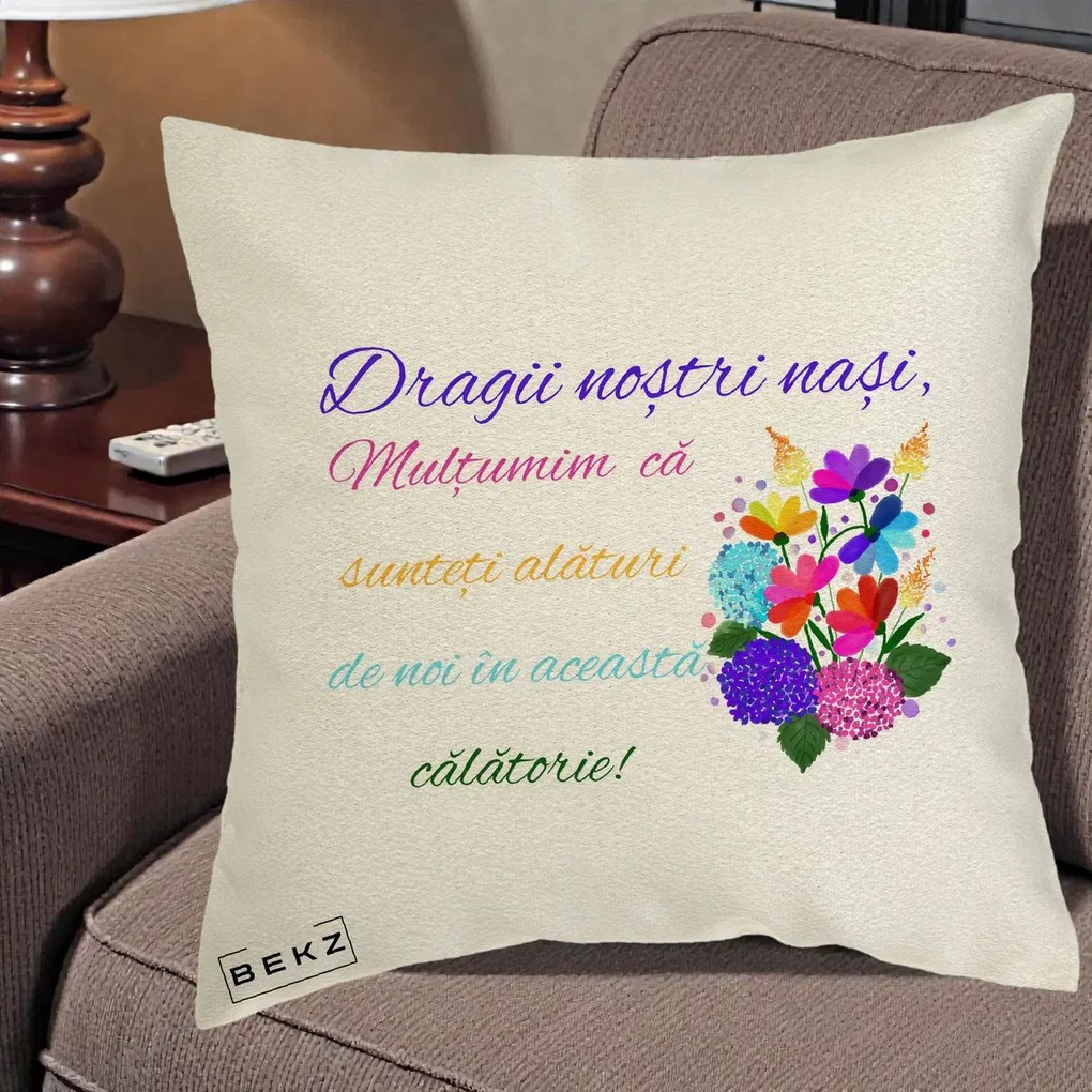 Perna personalizata nasi: Dragii nostri nasi, multumim, text colorat, 40x40 cm cu Umplutura, Ecru, BEKZ