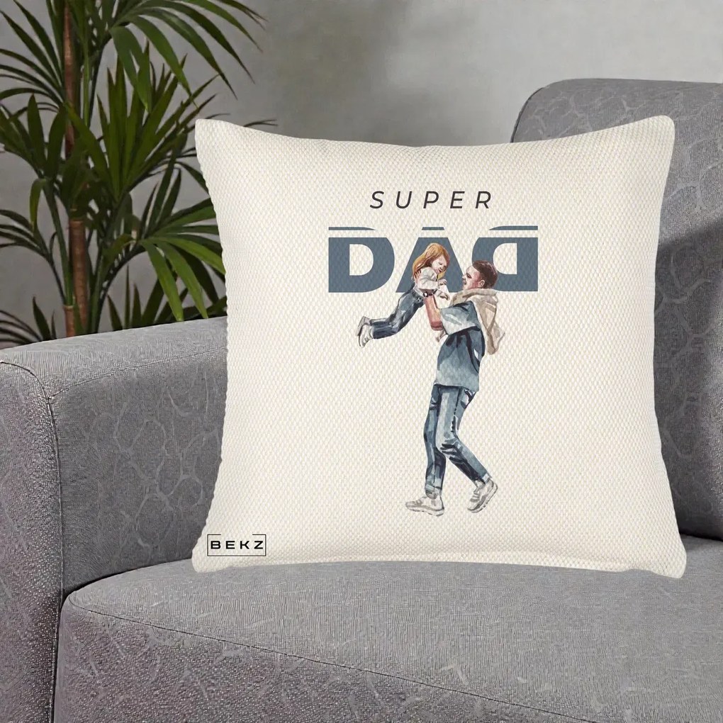 Cadou pentru Tata - Perna Personalizata Super DAD Tata si Fiica, 40x40 cm, Crem Reliefat, Husa Detasabila, Perna Inclusa, BEKZ®