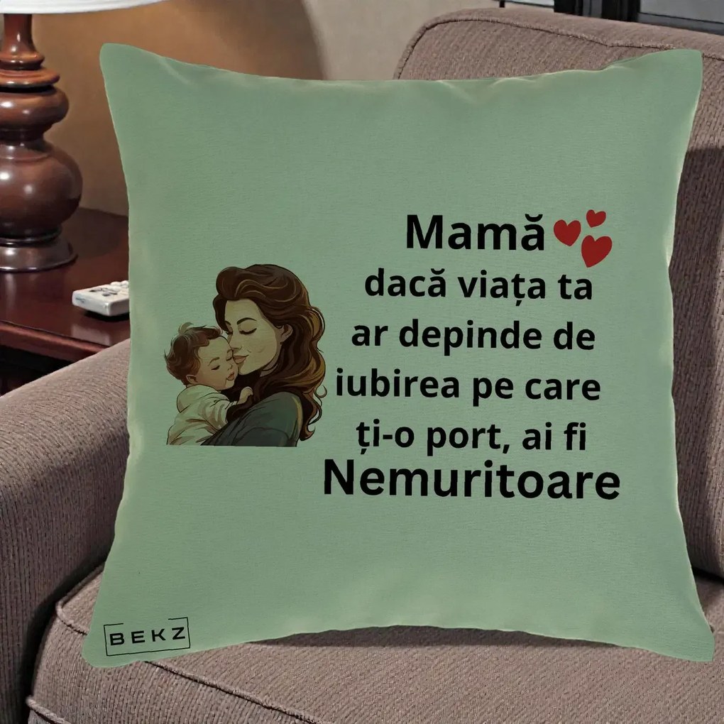 Cadou pentru Mama - Perna Personalizata Mama Nemuritoare cu Bebelus Lineart, 40x40 cm, Verde, Husa Detasabila, Perna Inclusa, BEKZ®