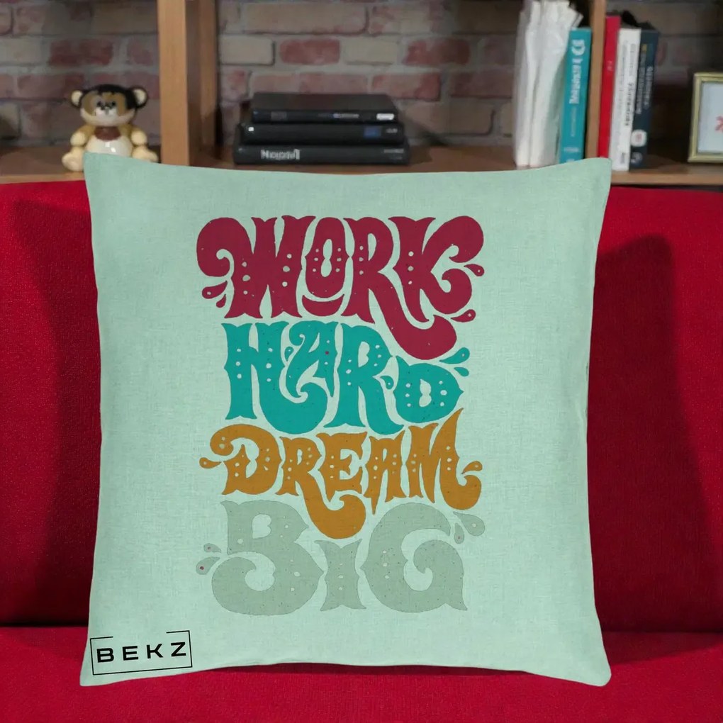 Perna Decorativa Work Hard Dream Big Retro, 40x40 cm, Verde Menta, Husa Detasabila, Perna Inclusa, BEKZ®