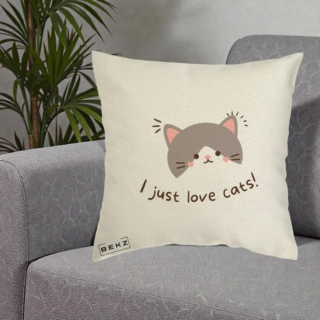 Perna Personalizata I Just Love Cats Pisica Kawaii, 40x40 cm, Ecru, Husa Detasabila, Perna Inclusa, BEKZ®