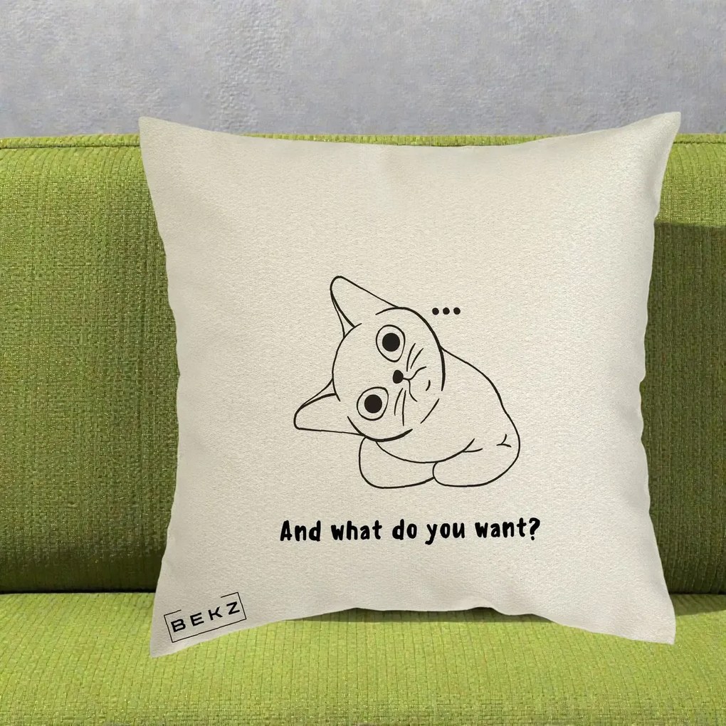 Perna Decorativa And What Do You Want Cat, 40x40 cm, Ecru, Husa Detasabila, Perna Inclusa, BEKZ®
