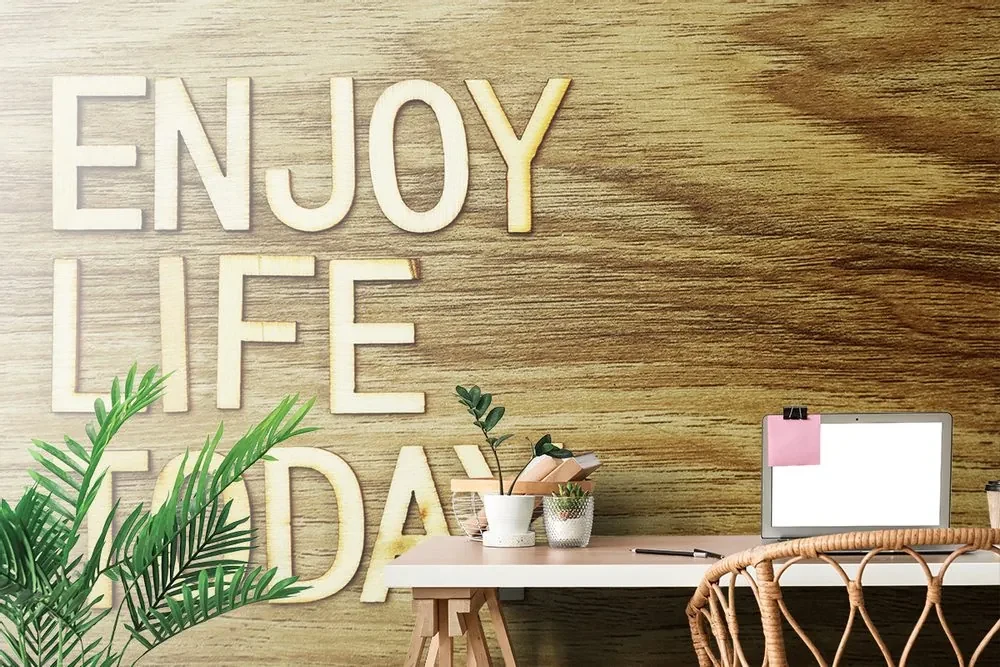 Tapet autoadeziv cu citat - Enjoy life today