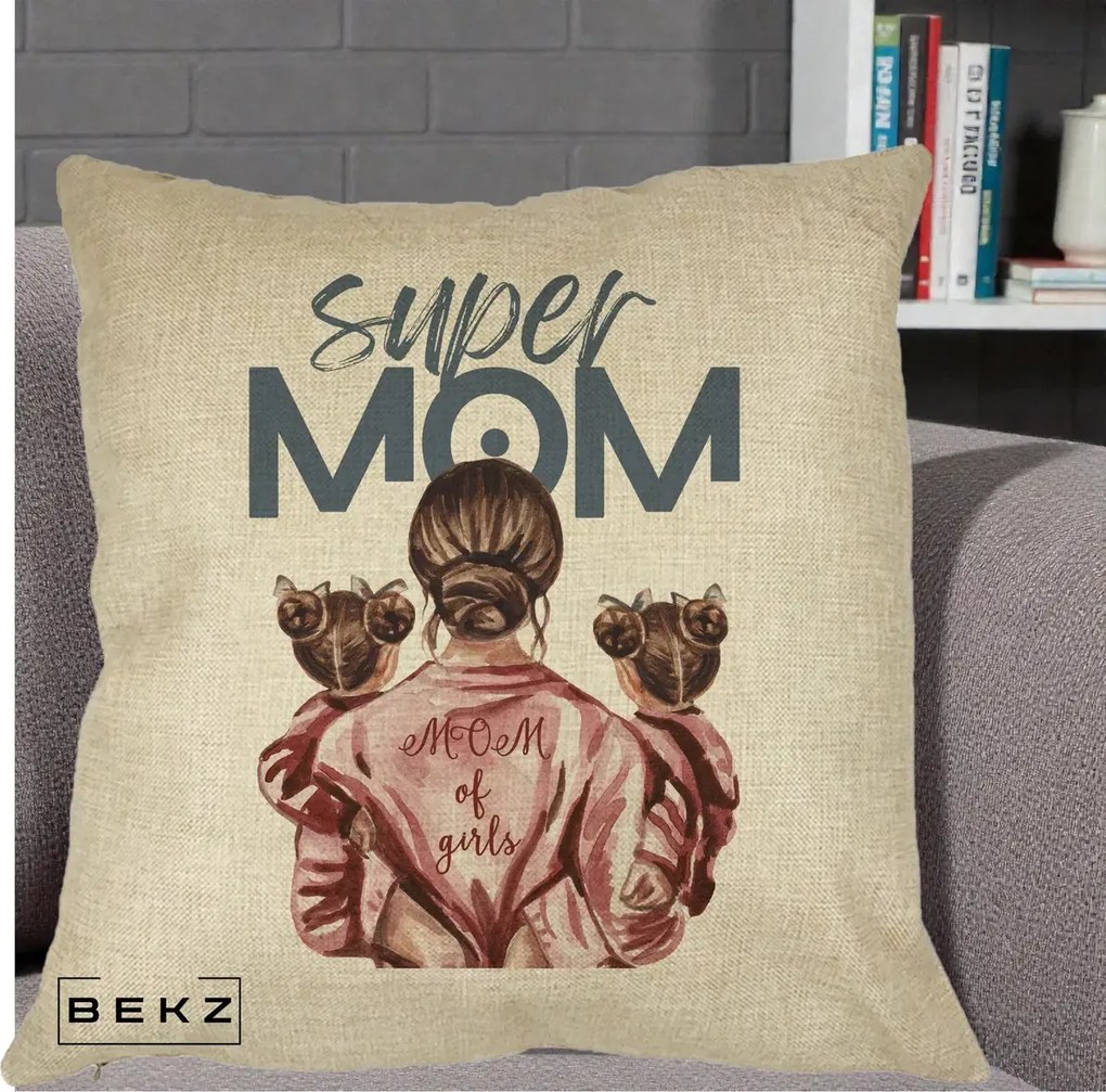 Cadou pentru Mama - Perna Personalizata Super Mom of Girls Mama cu Gemene, 40x40 cm, Crem, Husa Detasabila, Perna Inclusa, BEKZ®