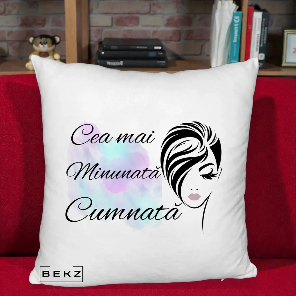 Cadou pentru Cumnata - Perna Personalizata Cea mai Minunata Cumnata cu Silueta Dama si Pete Multicolor, 40x40 cm, Alb Pufos, Husa Detasabila, Perna Inclusa, BEKZ®