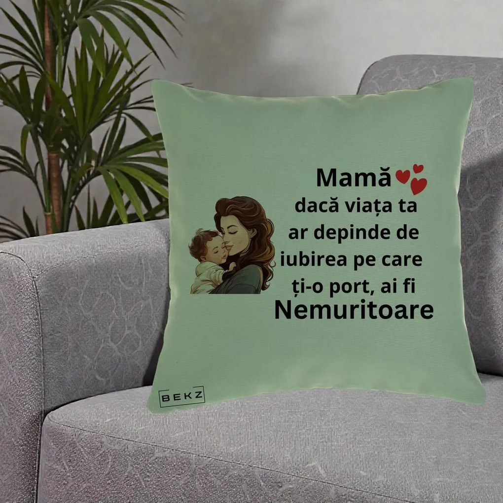 Cadou pentru Mama - Perna Personalizata Mama Nemuritoare cu Bebelus Lineart, 40x40 cm, Verde, Husa Detasabila, Perna Inclusa, BEKZ®
