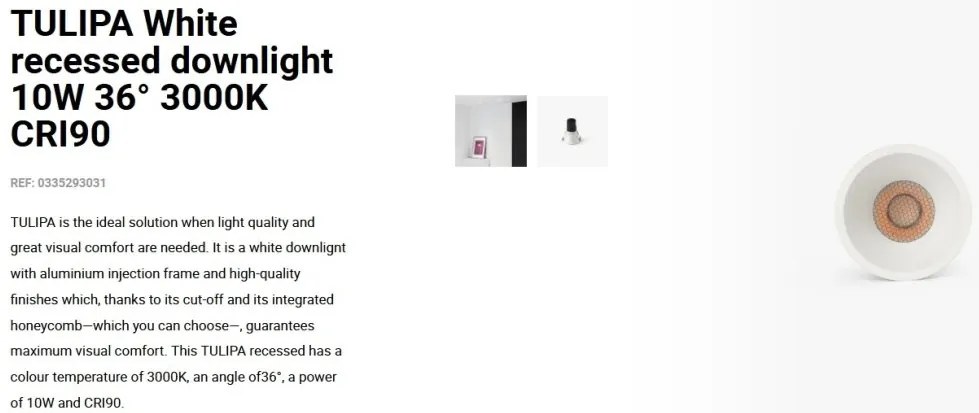 Spot LED incastrabil TULIPA White recessed downlight 10W 36° 3000K CRI90