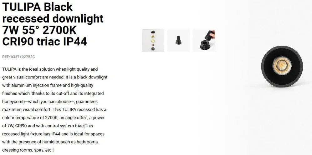 Spot LED incastrabil TULIPA Black recessed downlight 7W 55° 2700K CRI90 triac IP44