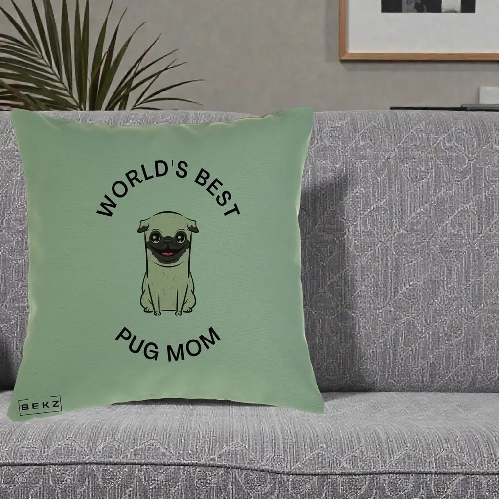 Cadou pentru Iubitorii de Caini - Perna Personalizata World's Best Pug Mom, 40x40 cm, Verde, Husa Detasabila, Perna Inclusa, BEKZ®