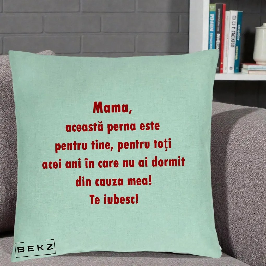 Cadou pentru Mama - Perna Personalizata Perna pentru Mama, 40x40 cm, Verde Menta, Husa Detasabila, Perna Inclusa, BEKZ®