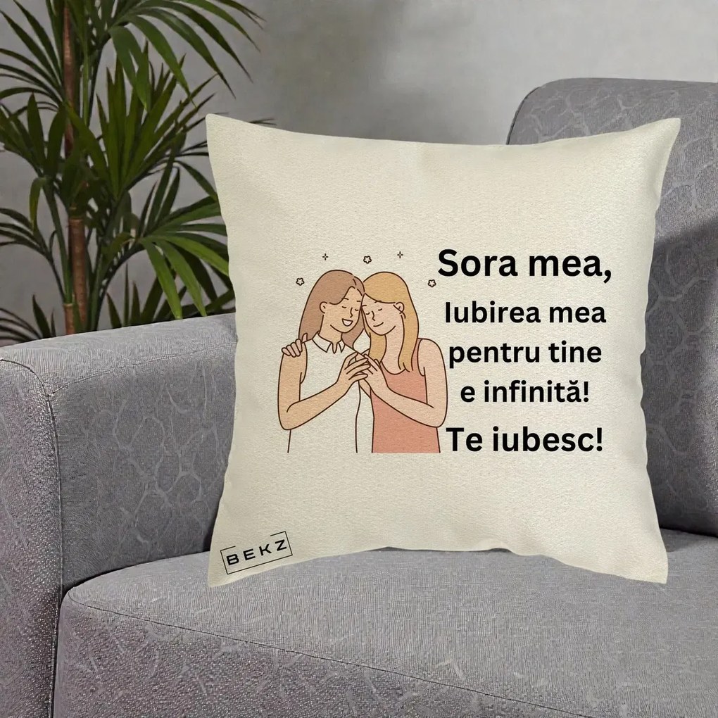 Cadou pentru Sora - Perna Personalizata Sora Mea Te Iubesc Imbratisare cu Sclipiri, 40x40 cm, Ecru, Husa Detasabila, Perna Inclusa, BEKZ®
