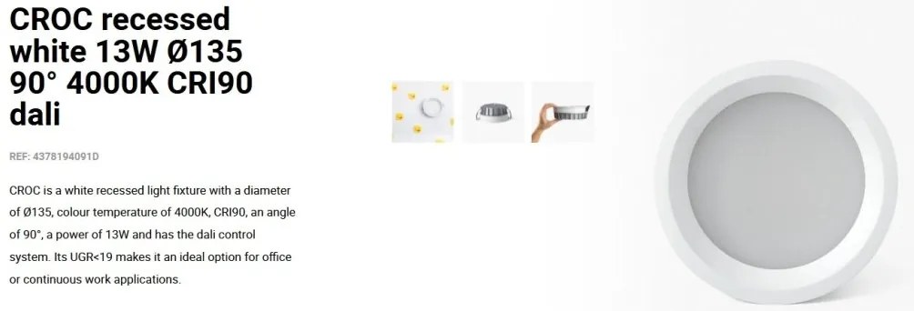Spot LED incastrabil CROC IP44 recessed white 13W 13,5cm 90 grade 4000K CRI90 dali