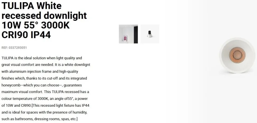 Spot LED incastrabil TULIPA White recessed downlight 10W 55° 3000K CRI90 IP44