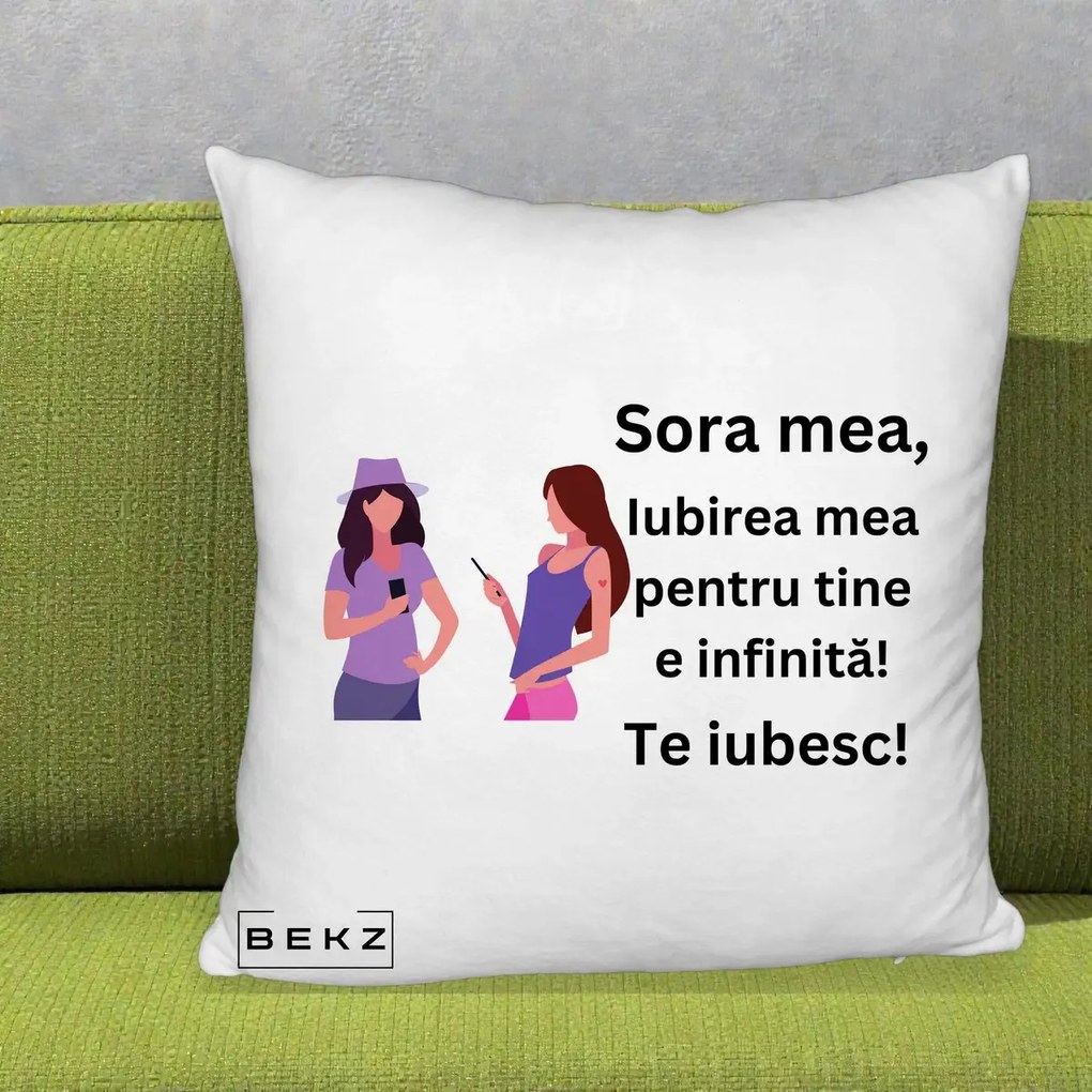 Cadou pentru Sora - Perna Personalizata Sora Mea Te Iubesc Doua Fete cu Telefoane, 40x40 cm, Alb Pufos, Husa Detasabila, Perna Inclusa, BEKZ®