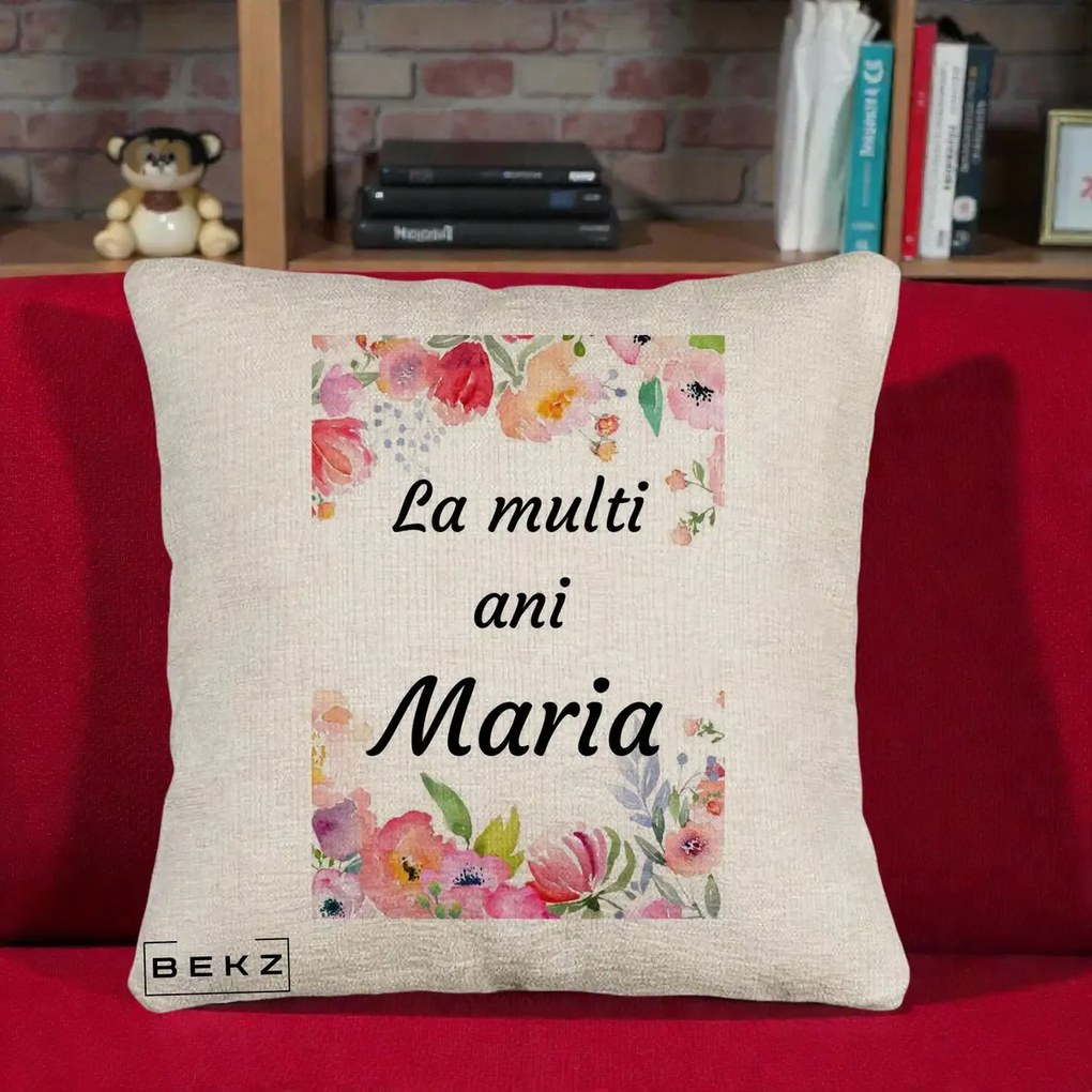 Cadou de Onomastica - Perna Personalizata La Multi Ani Maria Flori Acuarela, 40x40 cm, Bej Canapea, Husa Detasabila, Perna Inclusa, BEKZ®