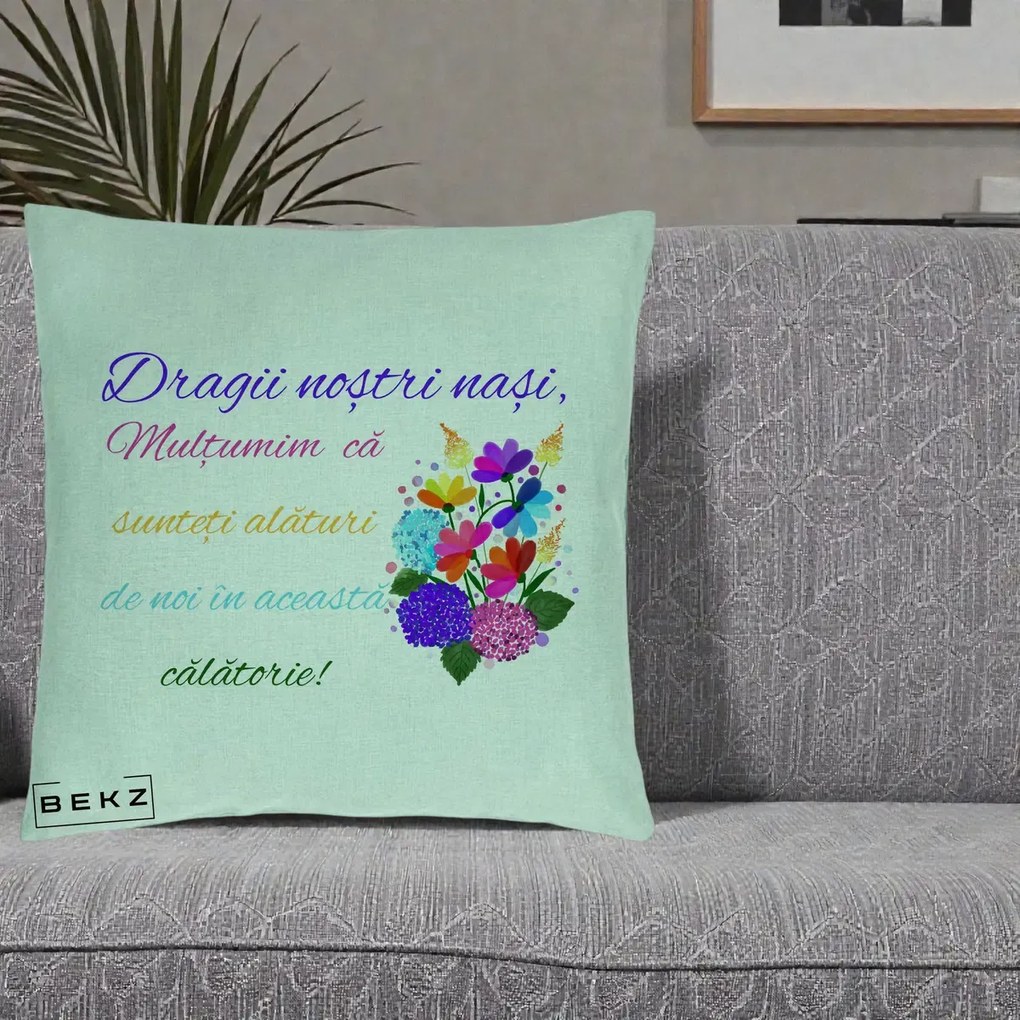 Perna personalizata nasi: Dragii nostri nasi, multumim, text colorat, 40x40 cm cu Umplutura, Verde Menta, BEKZ