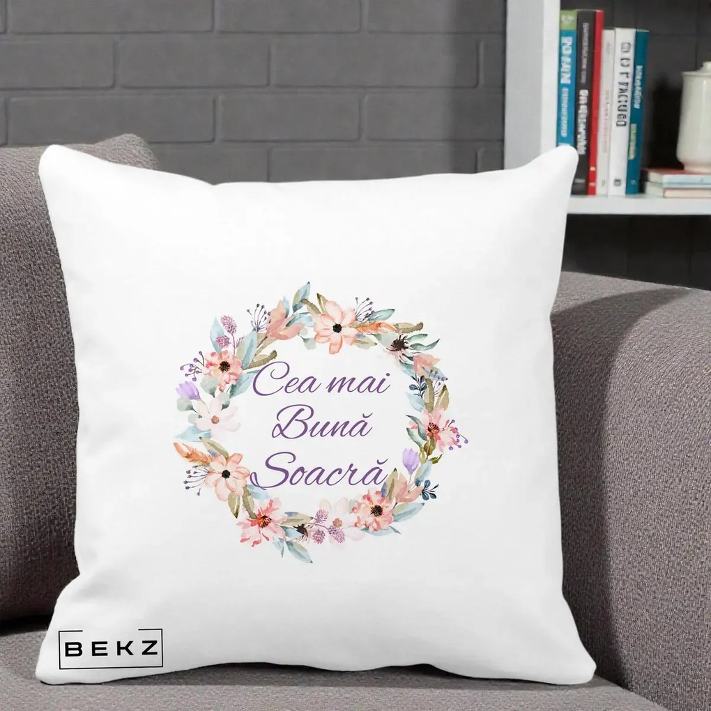 Cadou pentru Soacra - Perna Personalizata Cea mai Buna Soacra cu Coronita Flori Boho Pastel, 40x40 cm, Alba Mata, Husa Detasabila, Perna Inclusa, BEKZ®