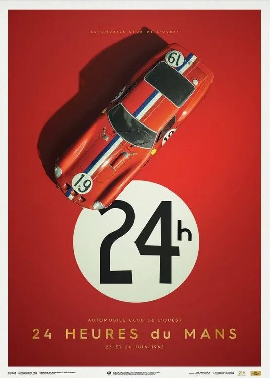 Imprimare de artă Ferrari 250 GTO - Red - 24h Le Mans - 1962 - Collector's Edition, Automobilist