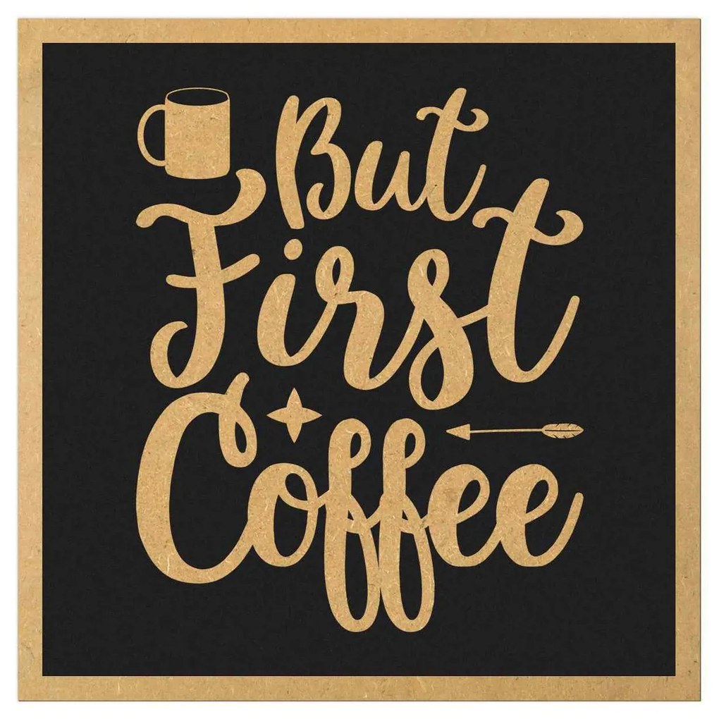 Tablouri Citate Cafea - Diverse Modele - Cadou pentru iubitorii de cafea