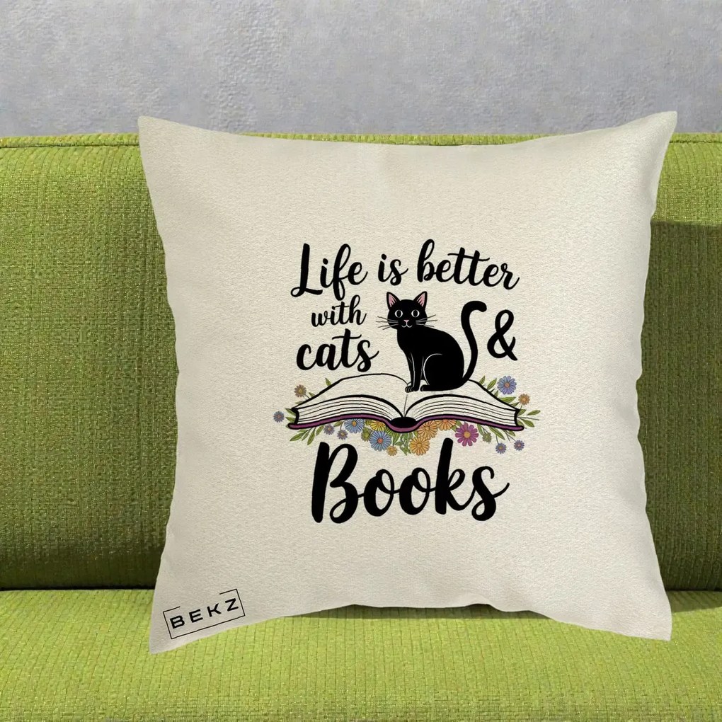 Perna Personalizata Life is Better Cats and Books, 40x40 cm, Ecru, Husa Detasabila, Perna Inclusa, BEKZ®