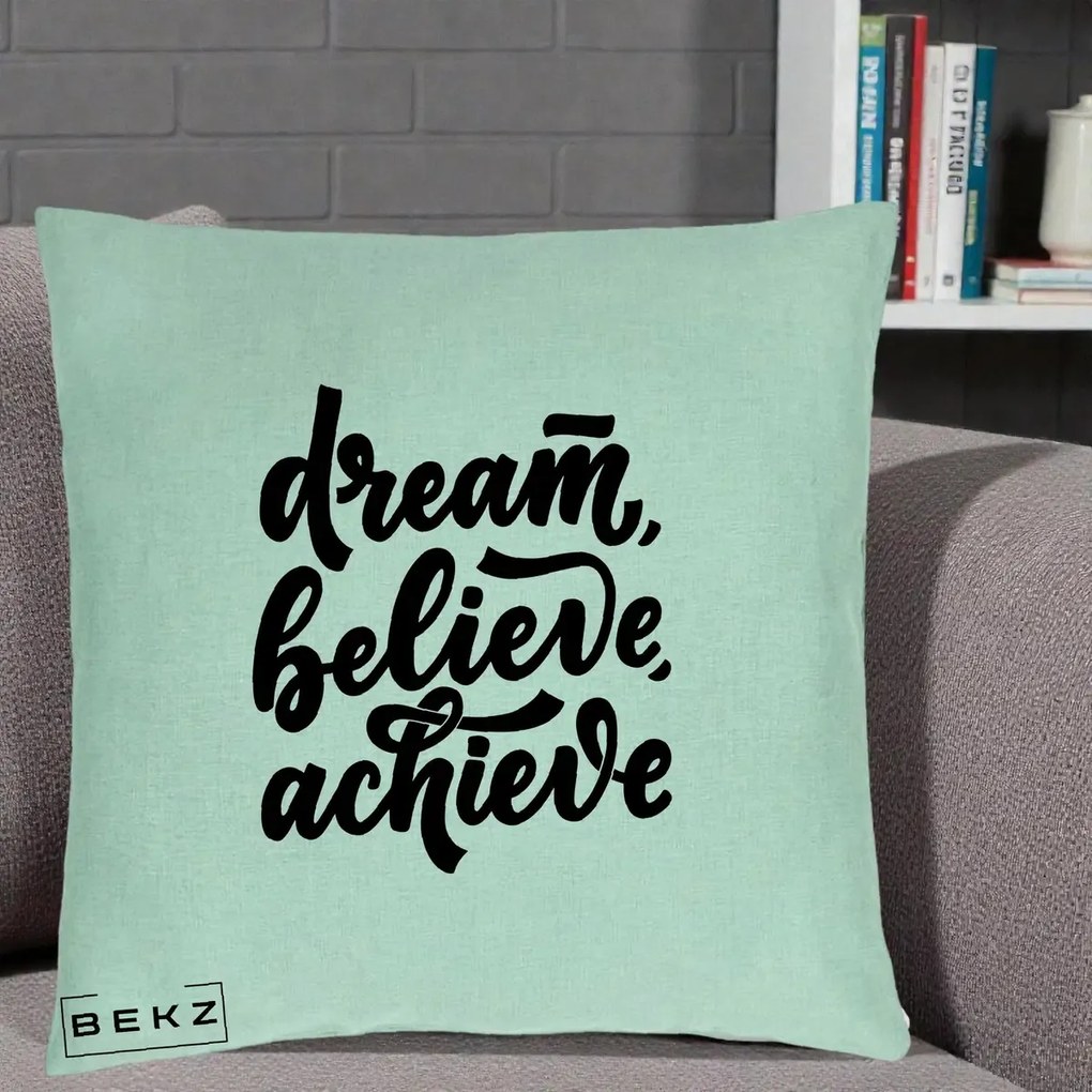 Perna Decorativa Dream Believe Achieve, 40x40 cm, Verde Menta, Husa Detasabila, Perna Inclusa, BEKZ®