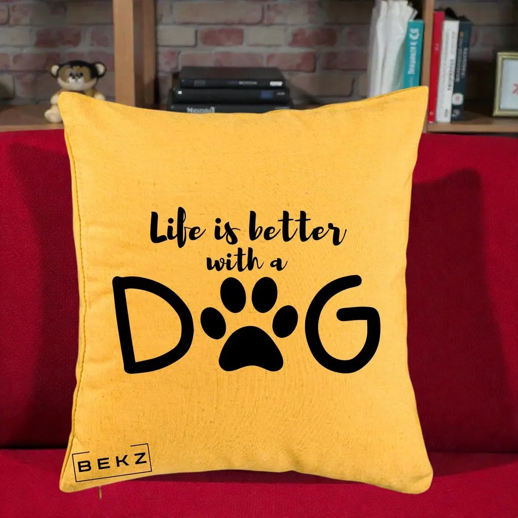 Perna Personalizata Life is Better with a Dog, 40x40 cm, Galben, Husa Detasabila, Perna Inclusa, BEKZ®