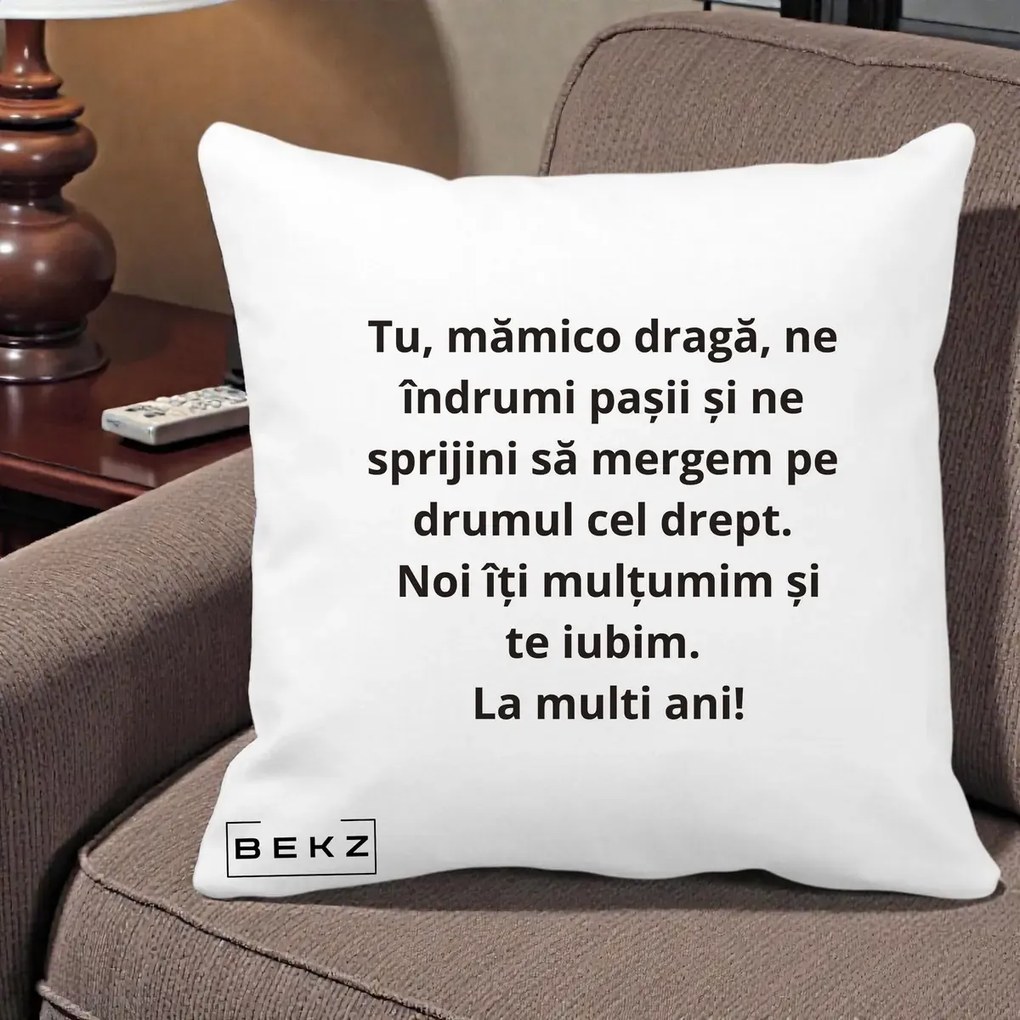 Cadou pentru Mama - Perna Personalizata Mamico Draga Te Iubim La Multi Ani cu Text Negru, 40x40 cm, Alba Mata, Husa Detasabila, Perna Inclusa, BEKZ®