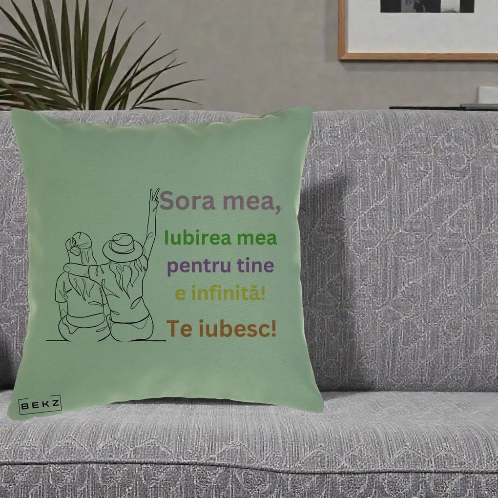 Cadou pentru Sora - Perna Personalizata Sora Mea Te Iubesc Doua Fete cu Palarie si Umbrela, 40x40 cm, Verde, Husa Detasabila, Perna Inclusa, BEKZ®