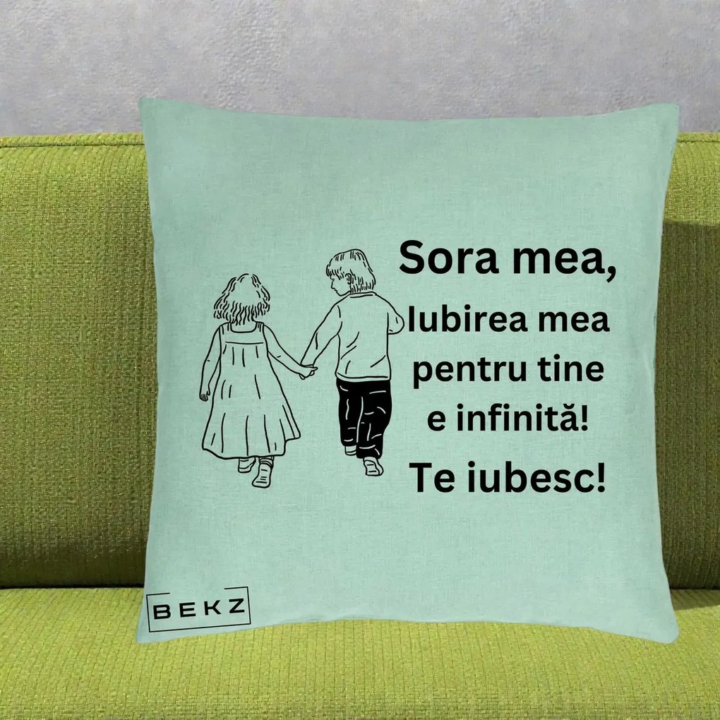 Cadou pentru Sora - Perna Personalizata Sora Mea Te Iubesc Copii Tinand Maini din Spate, 40x40 cm, Verde Menta, Husa Detasabila, Perna Inclusa, BEKZ®