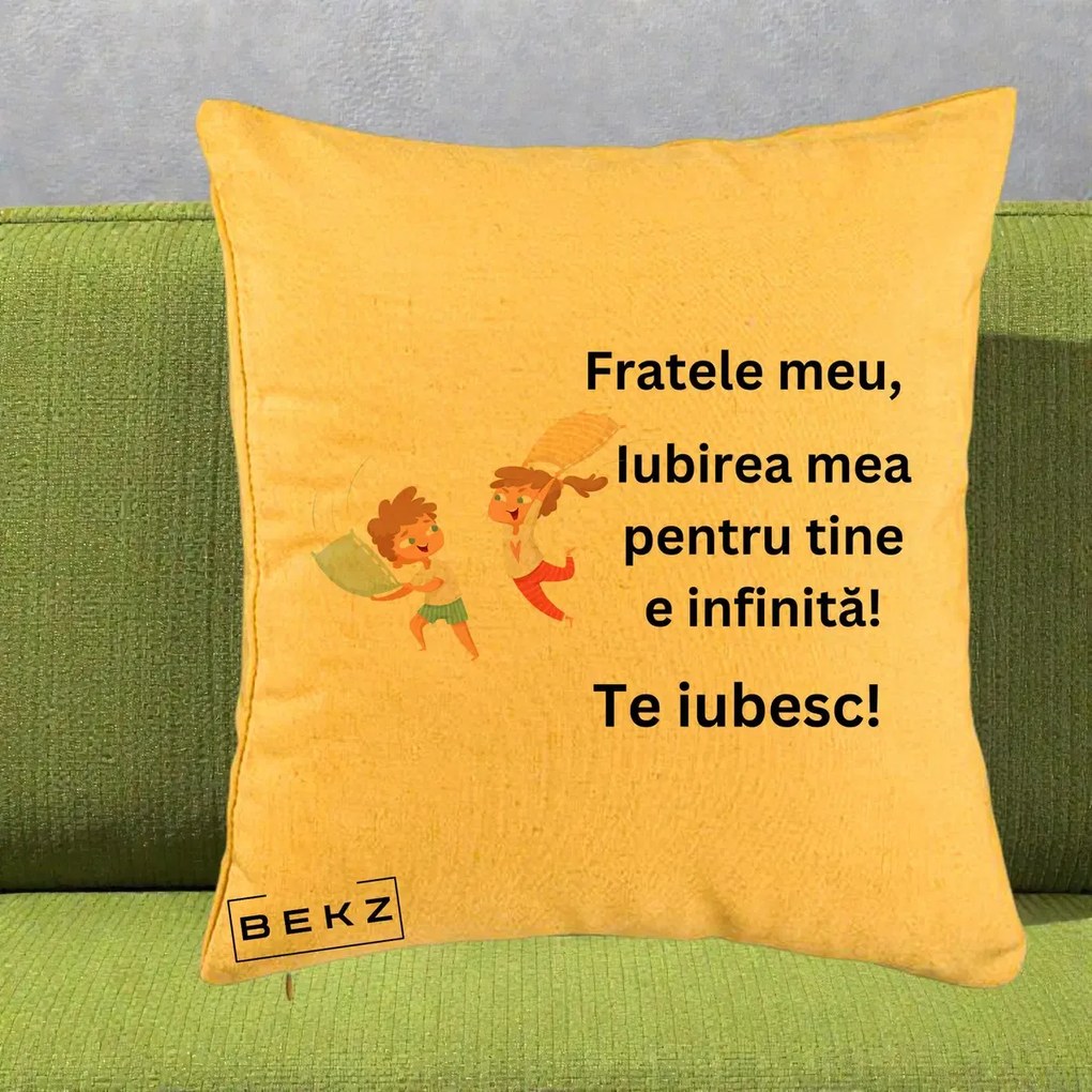 Cadou pentru Frate - Perna Personalizata Fratele Meu Te Iubesc Copii Batalie Perne, 40x40 cm, Galben, Husa Detasabila, Perna Inclusa, BEKZ®