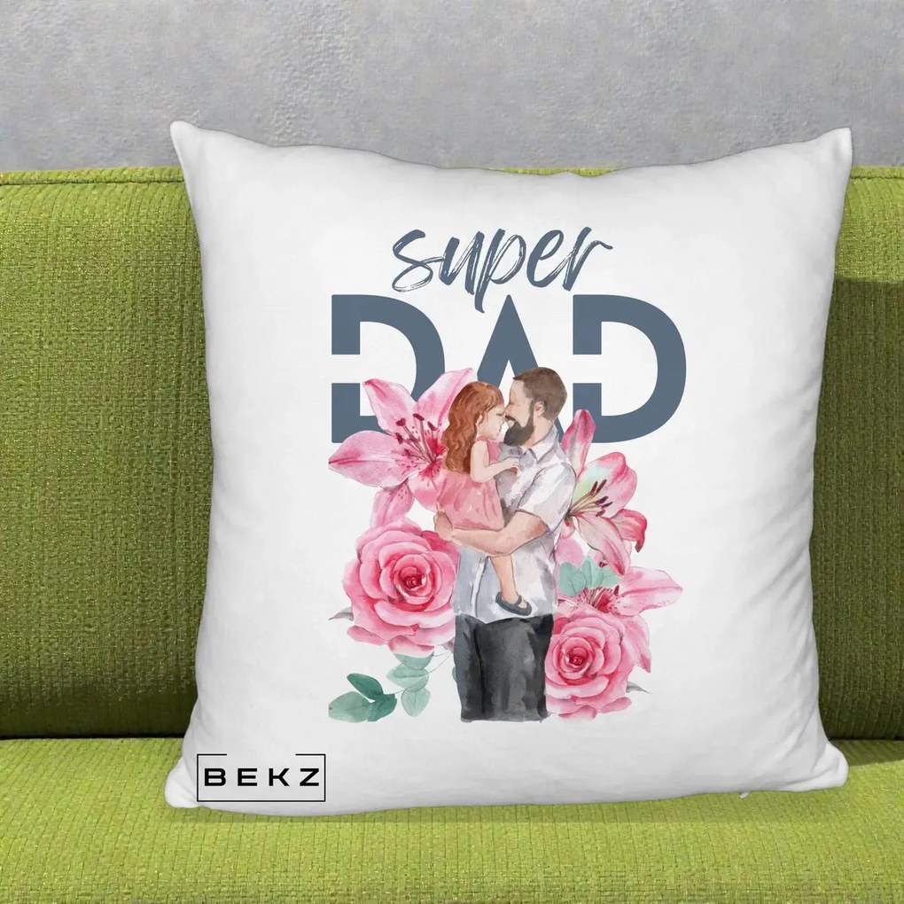 Cadou pentru Tata - Perna Personalizata Super Dad Tata cu Fetita si Flori, 40x40 cm, Alb Pufos, Husa Detasabila, Perna Inclusa, BEKZ®