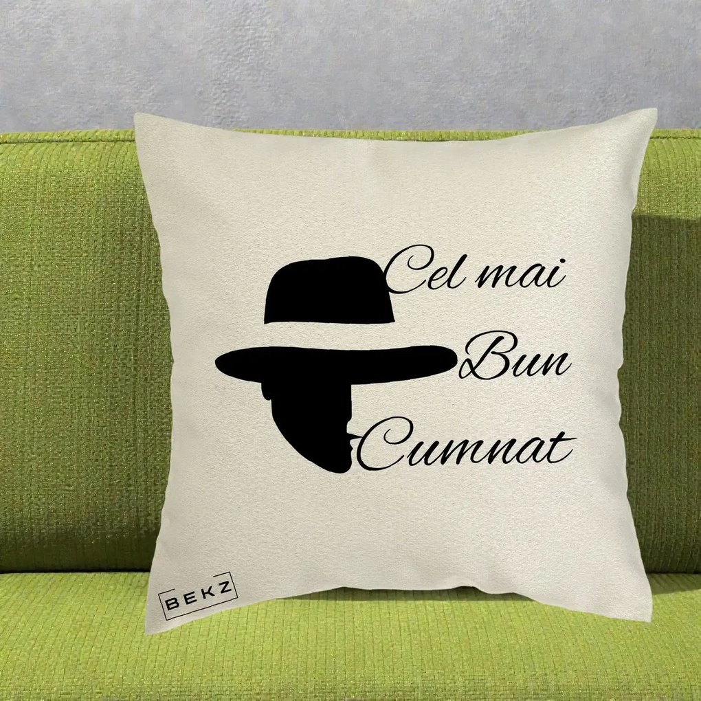 Cadou pentru Cumnat - Perna Personalizata Cel mai Bun Cumnat cu Silueta Palarie, 40x40 cm, Ecru, Husa Detasabila, Perna Inclusa, BEKZ®