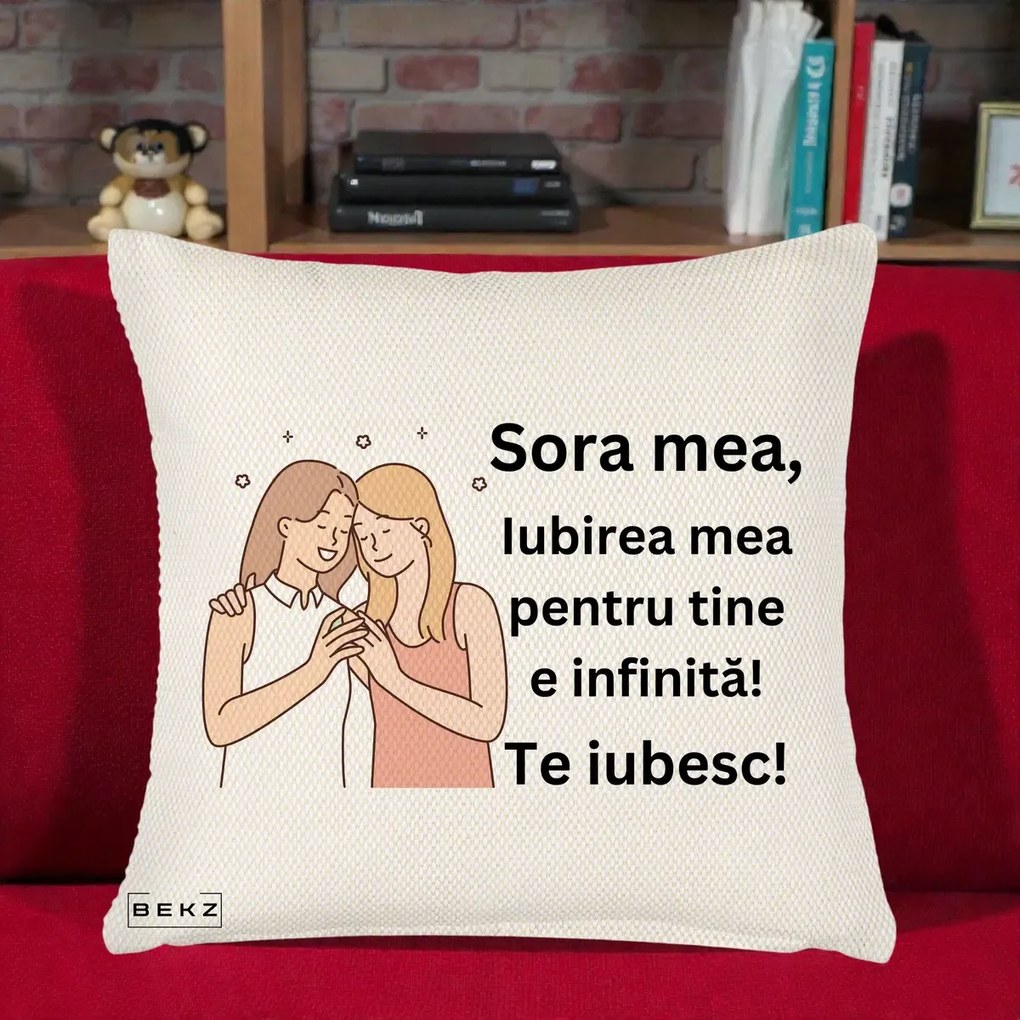 Cadou pentru Sora - Perna Personalizata Sora Mea Te Iubesc Imbratisare cu Sclipiri, 40x40 cm, Crem Reliefat, Husa Detasabila, Perna Inclusa, BEKZ®