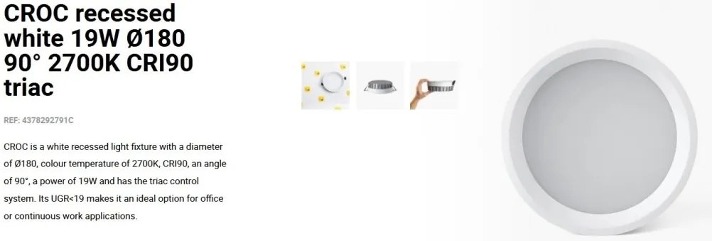 Spot LED incastrabil recessed white 19W 18cm 90 grade 2700K CRI90 triac