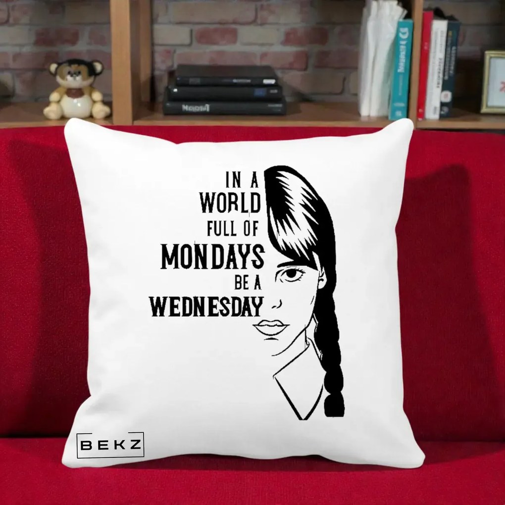 Perna Personalizata Wednesday Be a Wednesday, 40x40 cm, Alba Mata, Husa Detasabila, Perna Inclusa, BEKZ®