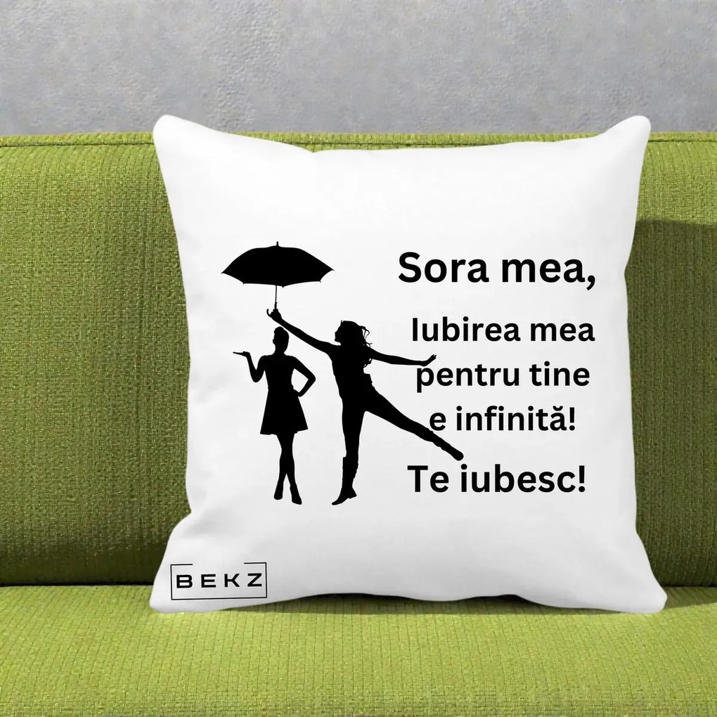 Cadou pentru Sora - Perna Personalizata Sora Mea Te Iubesc Siluete Negre cu Umbrela, 40x40 cm, Alba Mata, Husa Detasabila, Perna Inclusa, BEKZ®