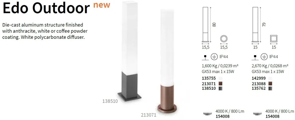 Stalp de exterior EDO OUTDOOR PT1 ROUND COFFEE 213071 IDL