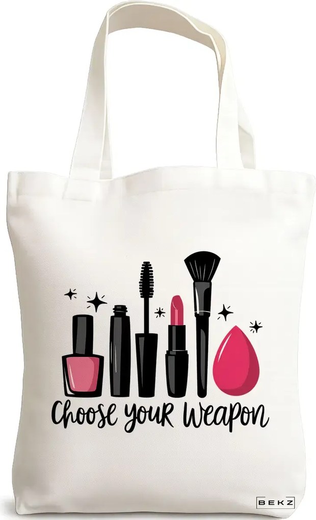 Sacosa de Panza pentru Cumparaturi, Geanta Tote, model Choose your weapon ladies 38 x 34.5 cm, Alba, BEKZ®