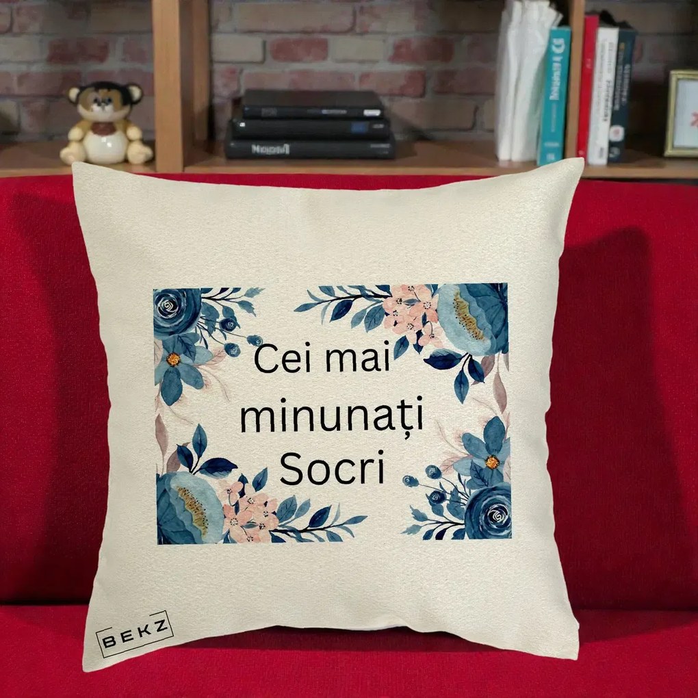 Cadou pentru Socri - Perna Personalizata Cei mai Minunati Socri cu Flori Albastre si Roz, 40x40 cm, Ecru, Husa Detasabila, Perna Inclusa, BEKZ®