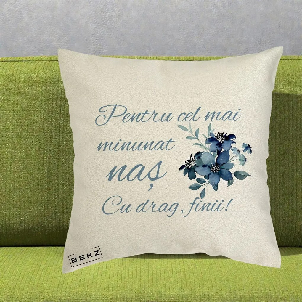 Cadou pentru Nas - Perna Personalizata Pentru Cel mai Minunat Nas Cu drag Finii, 40x40 cm, Ecru, Husa Detasabila, Perna Inclusa, BEKZ®