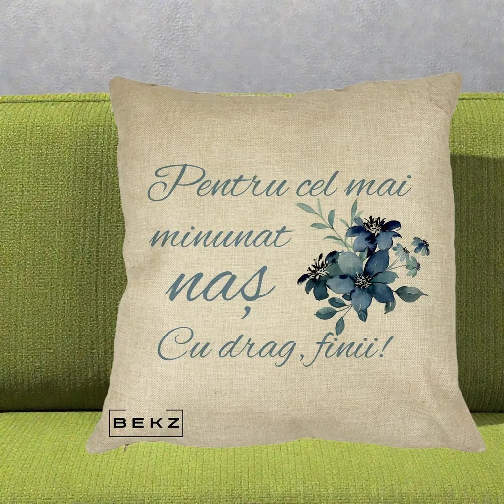 Cadou pentru Nas - Perna Personalizata Pentru Cel mai Minunat Nas Cu drag Finii, 40x40 cm, Crem, Husa Detasabila, Perna Inclusa, BEKZ®