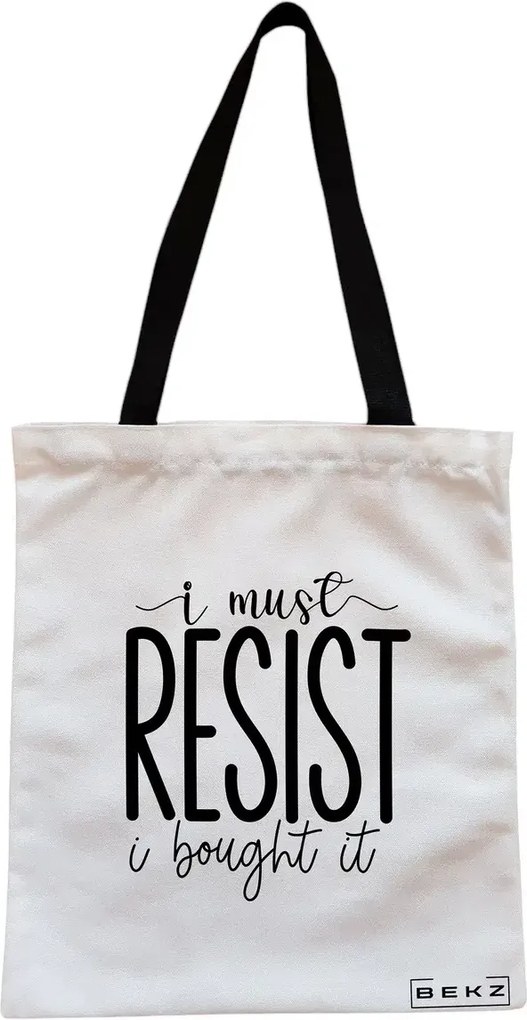 Sacosa de Panza pentru Cumparaturi, Geanta Tote, model I must resist, I bought it, Cu fermoar, 38x34.5 cm, Alba, BEKZ®