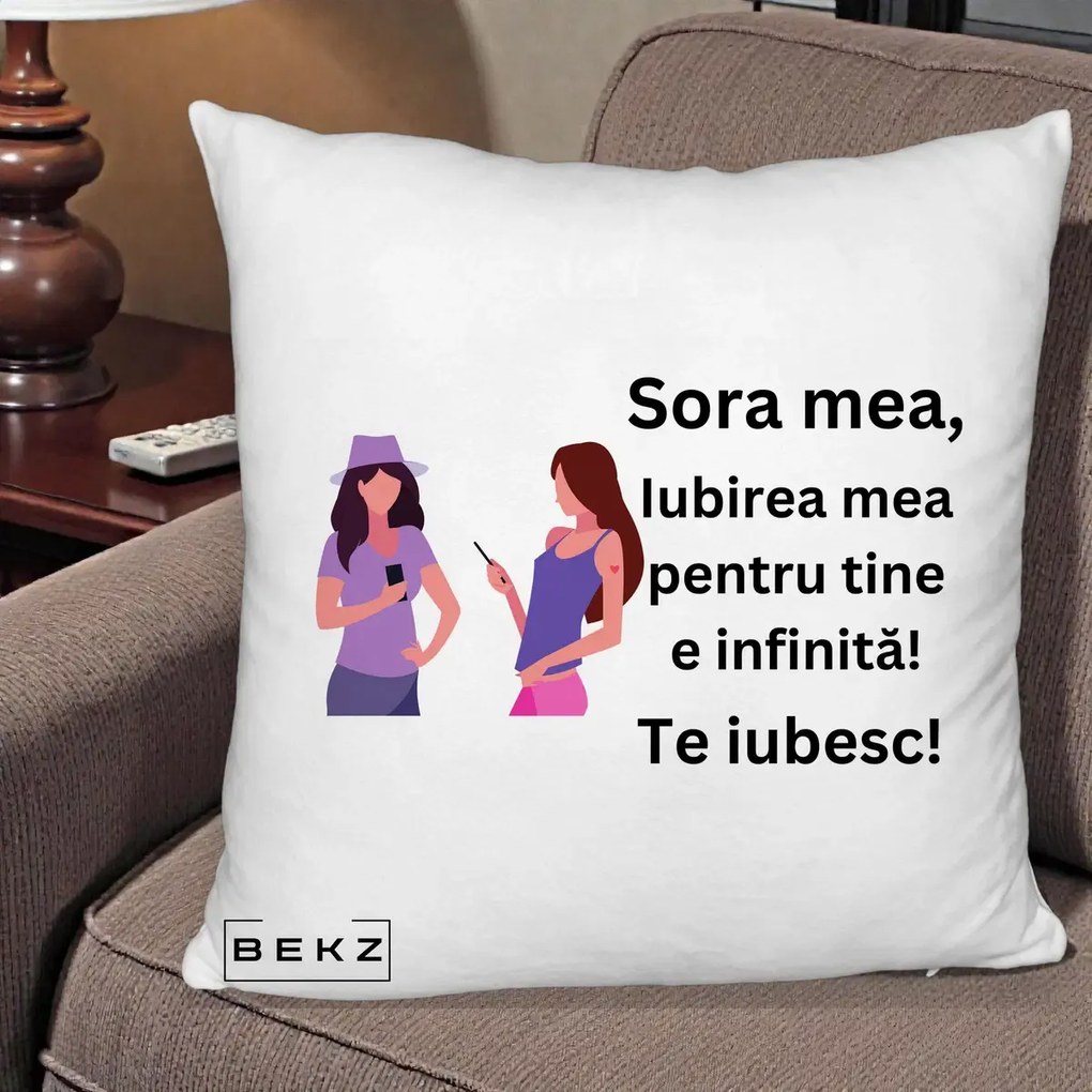 Cadou pentru Sora - Perna Personalizata Sora Mea Te Iubesc Doua Fete cu Telefoane, 40x40 cm, Alb Pufos, Husa Detasabila, Perna Inclusa, BEKZ®